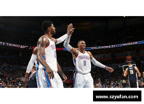 NBA雷霆球员评分盘点：谁是当仁不让的顶尖球员？